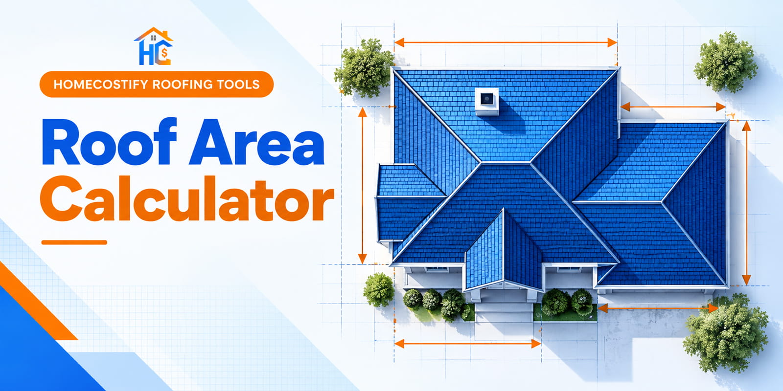 Roof Area Calculator – Estimate Your Roof Size