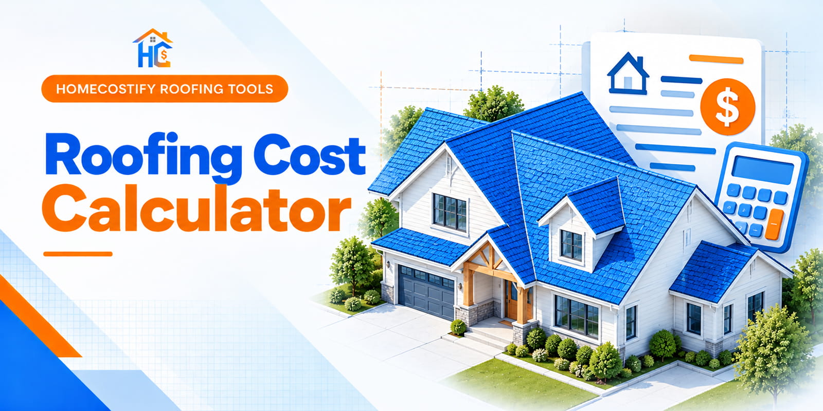 Roofing Cost Calculator